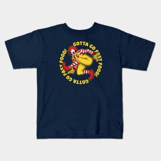 Gotta Go Fast Food Kids T-Shirt